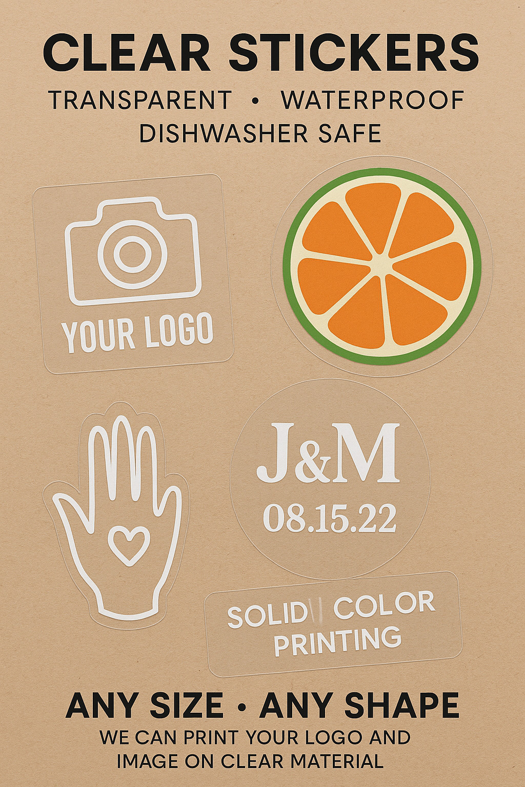 Clear Labels and Stickers Any color Any size Waterproof and Dishwasher Safe