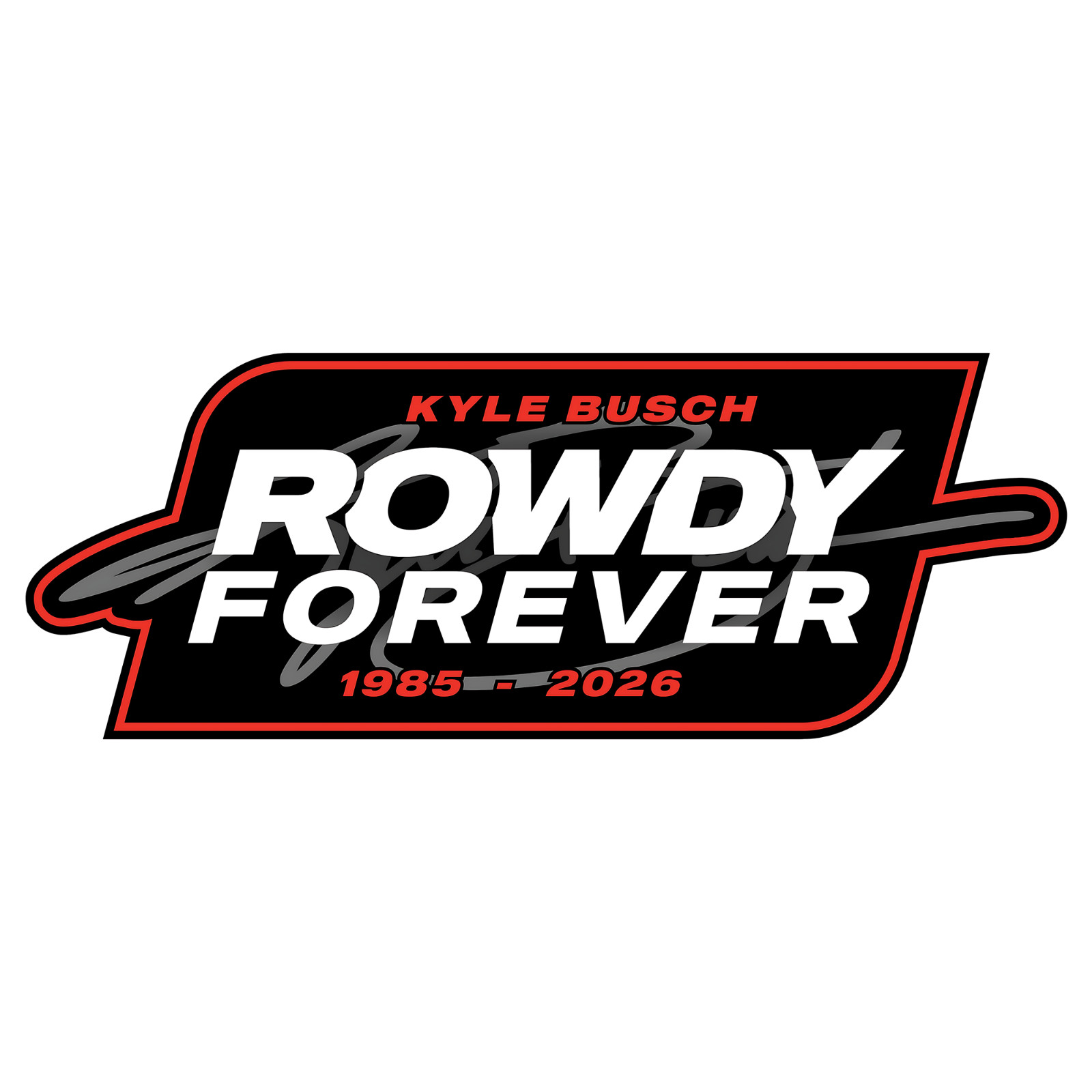Kyle Busch Tribute Commemorative Vinyl Sticker/Decal Rowdy Forever
