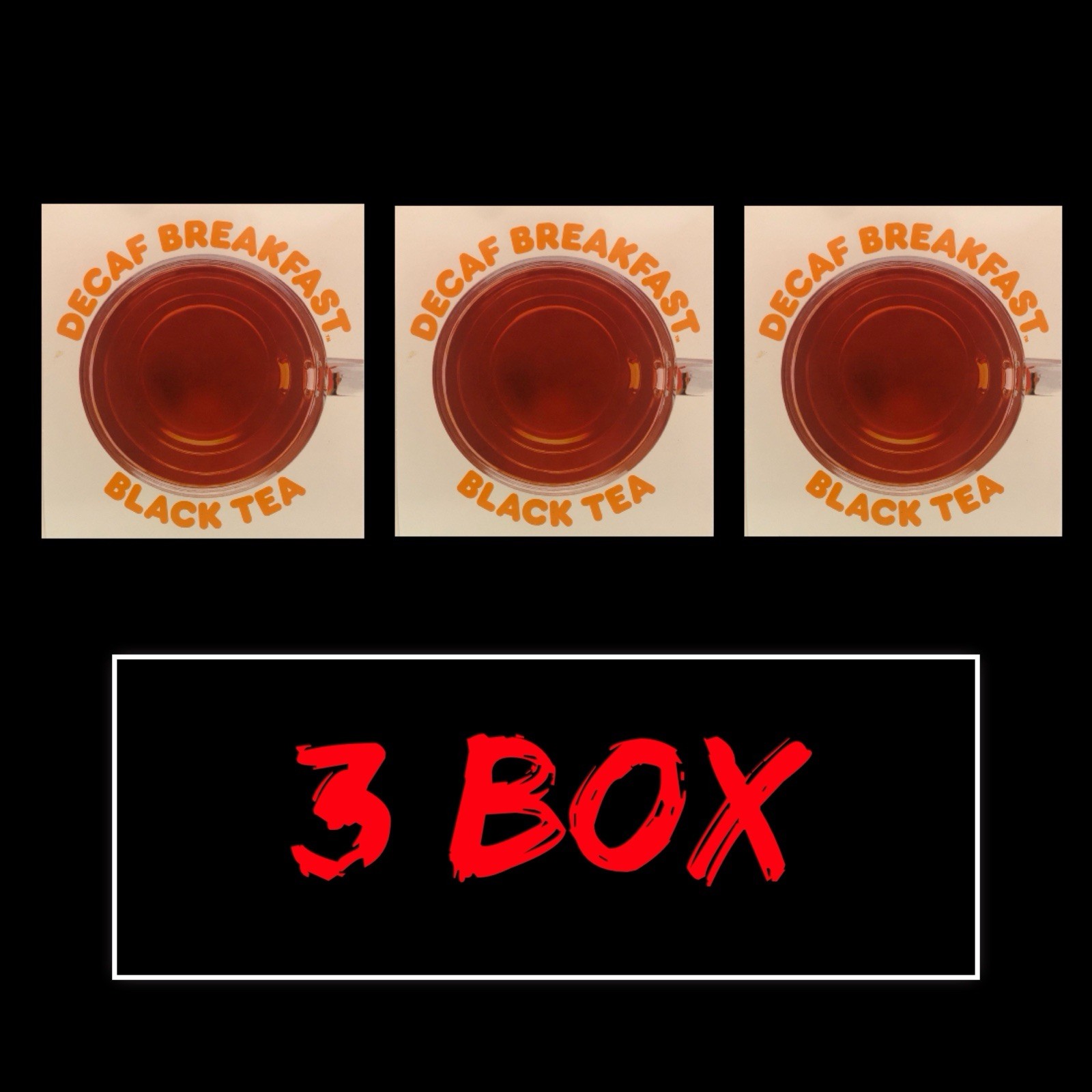 Dunkin Decaf Breakfast Black Tea 3 Box 45 tea bags Decaffeinated Anytime Of Day