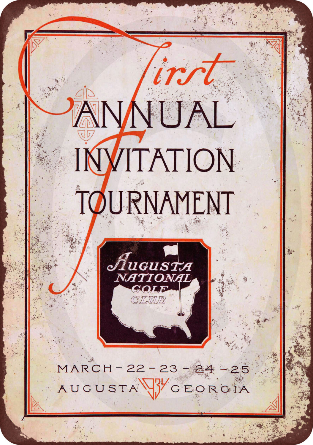 1934 Masters Gold Tournament First Annual Reproduction METAL SIGN 8 x 12