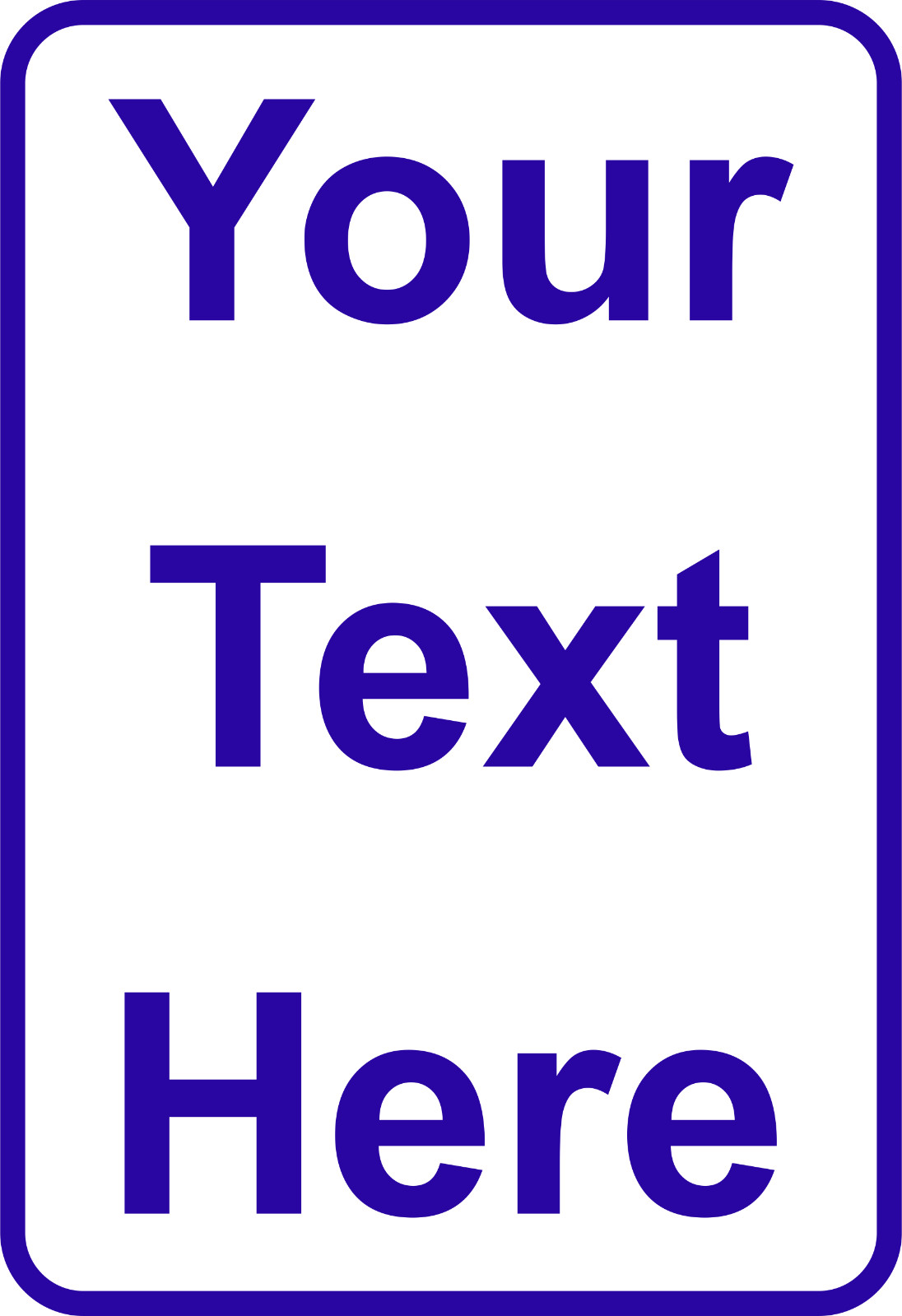 New Personalized Aluminum Metal Sign Customized With Custom Text 12″ x 8″ Size