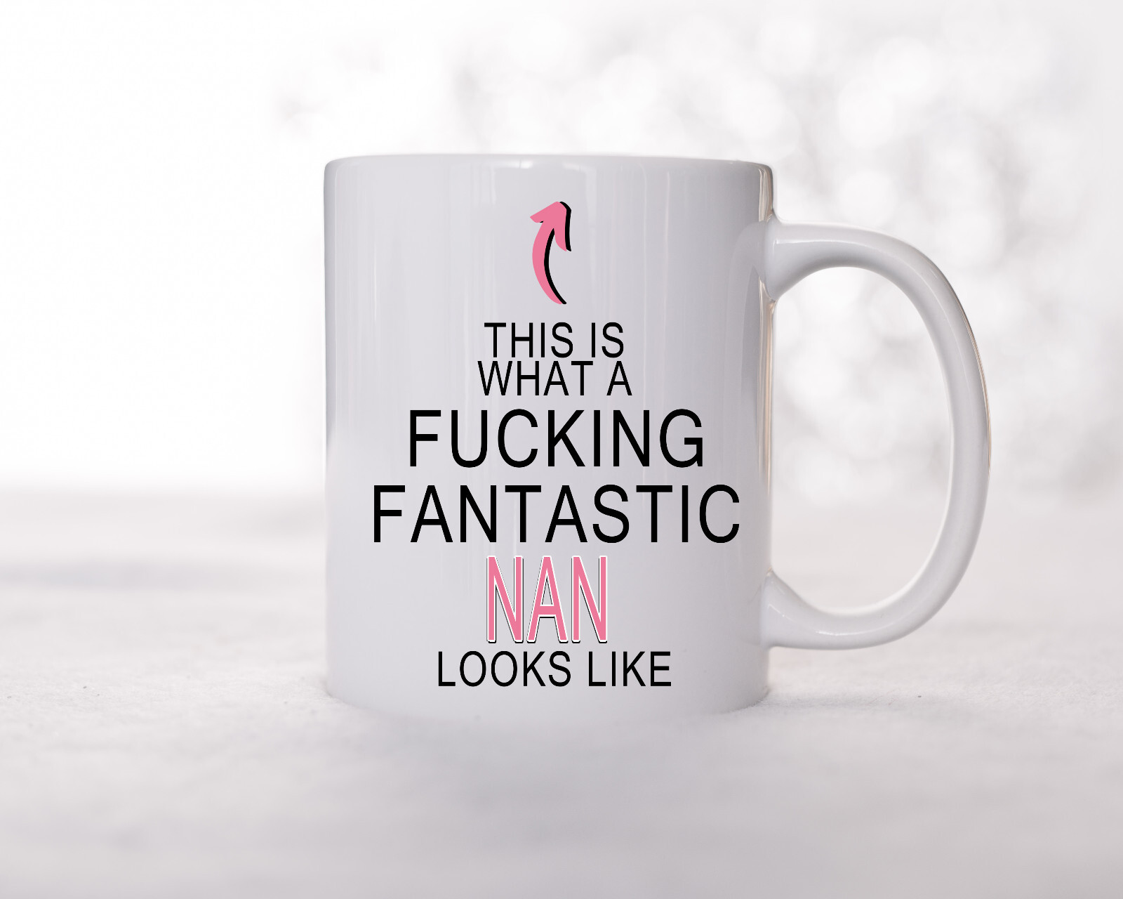 This is what a Fucking fantastic NAN looks like | Valentines Day Gift idea
